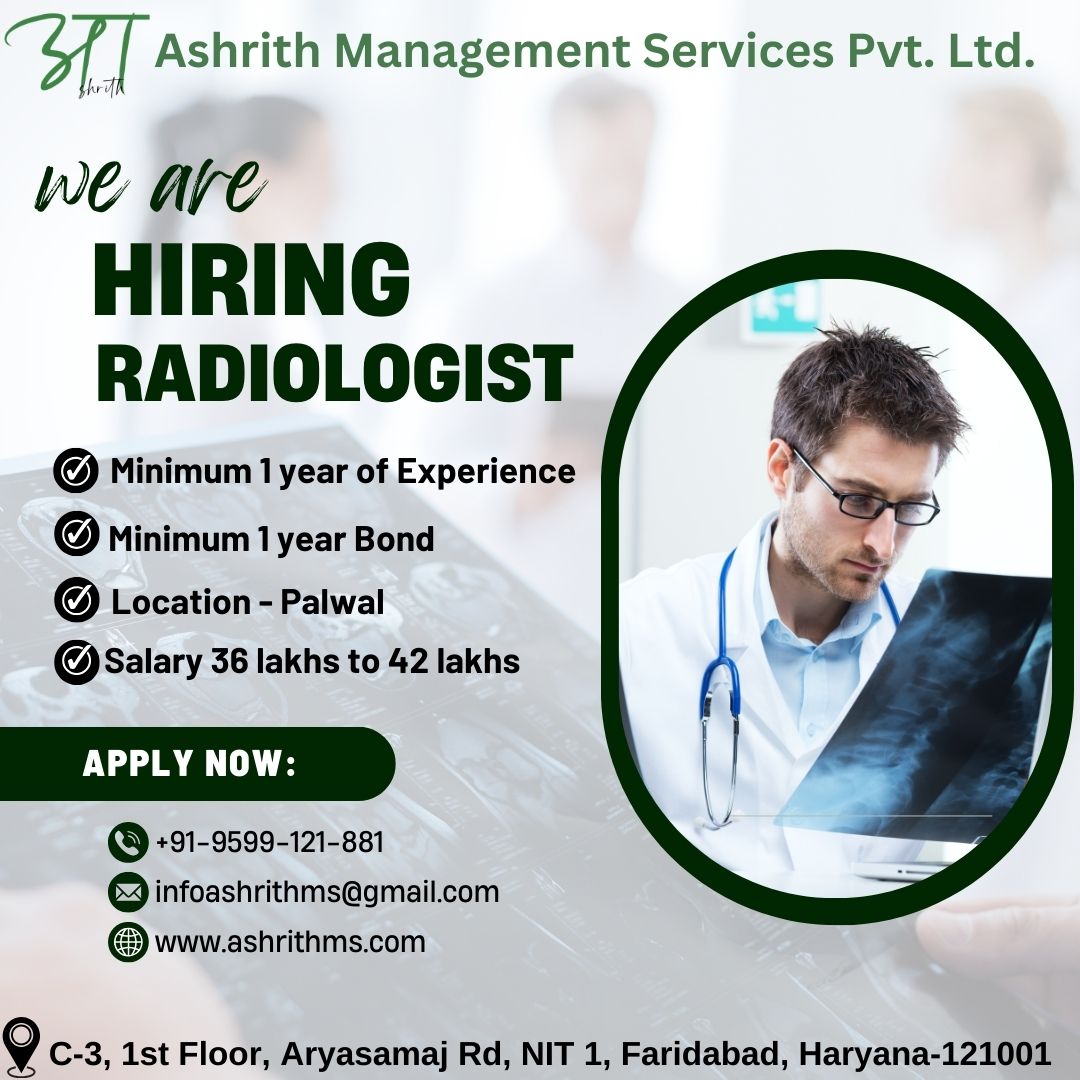 Palwal-Faridabad seeks a Radiologist to enhance healthcare excellence. Join  now.

#RadiologistNeeded #PalwalFaridabadJobs #HealthcareCareer #JoinOurTeam #DiagnosticImaging #MedicalJobs #RadiologyOpportunity