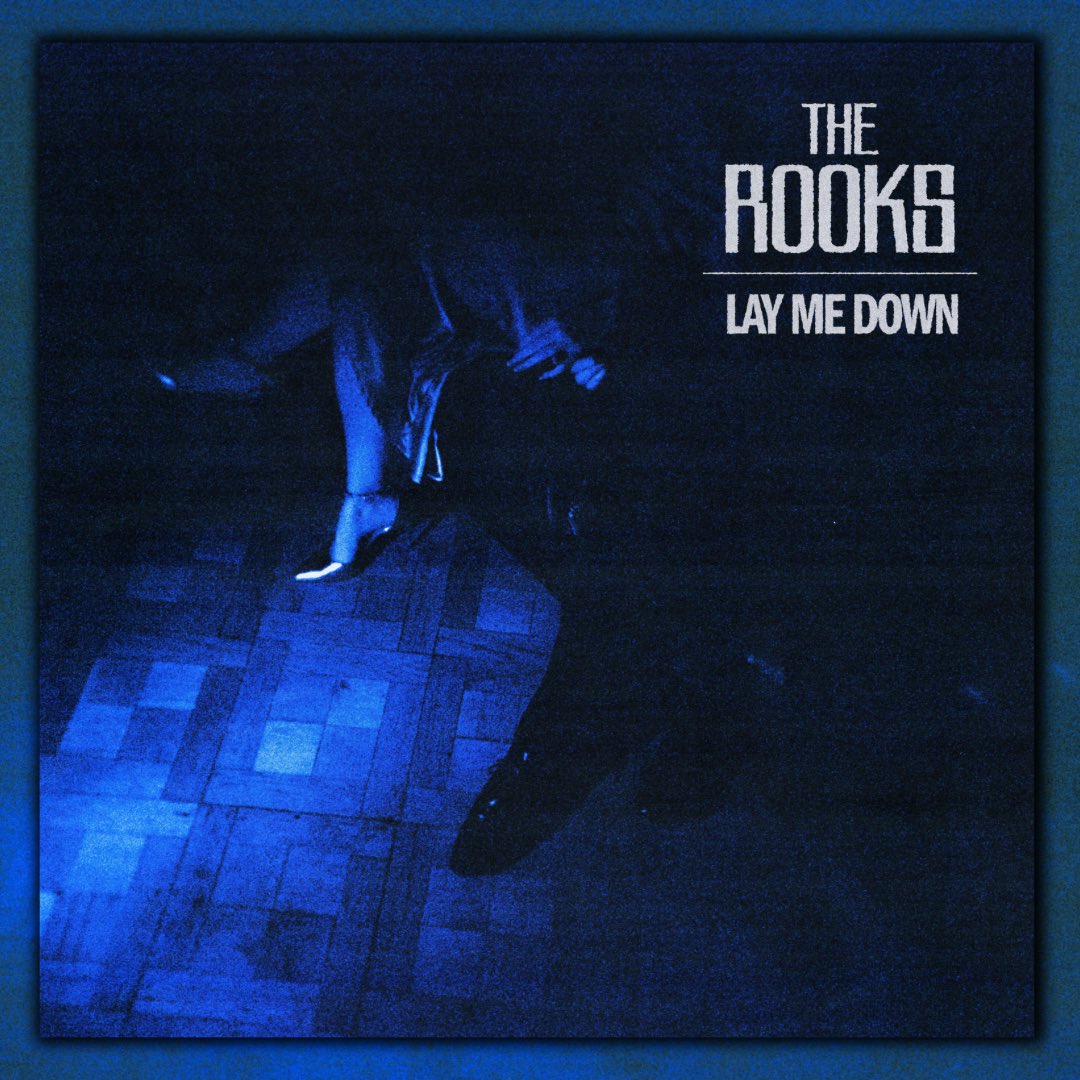 The Rooks’ debut single. “Lay Me Down” Out May 3rd 2024. Pre-save now via the link in bio.