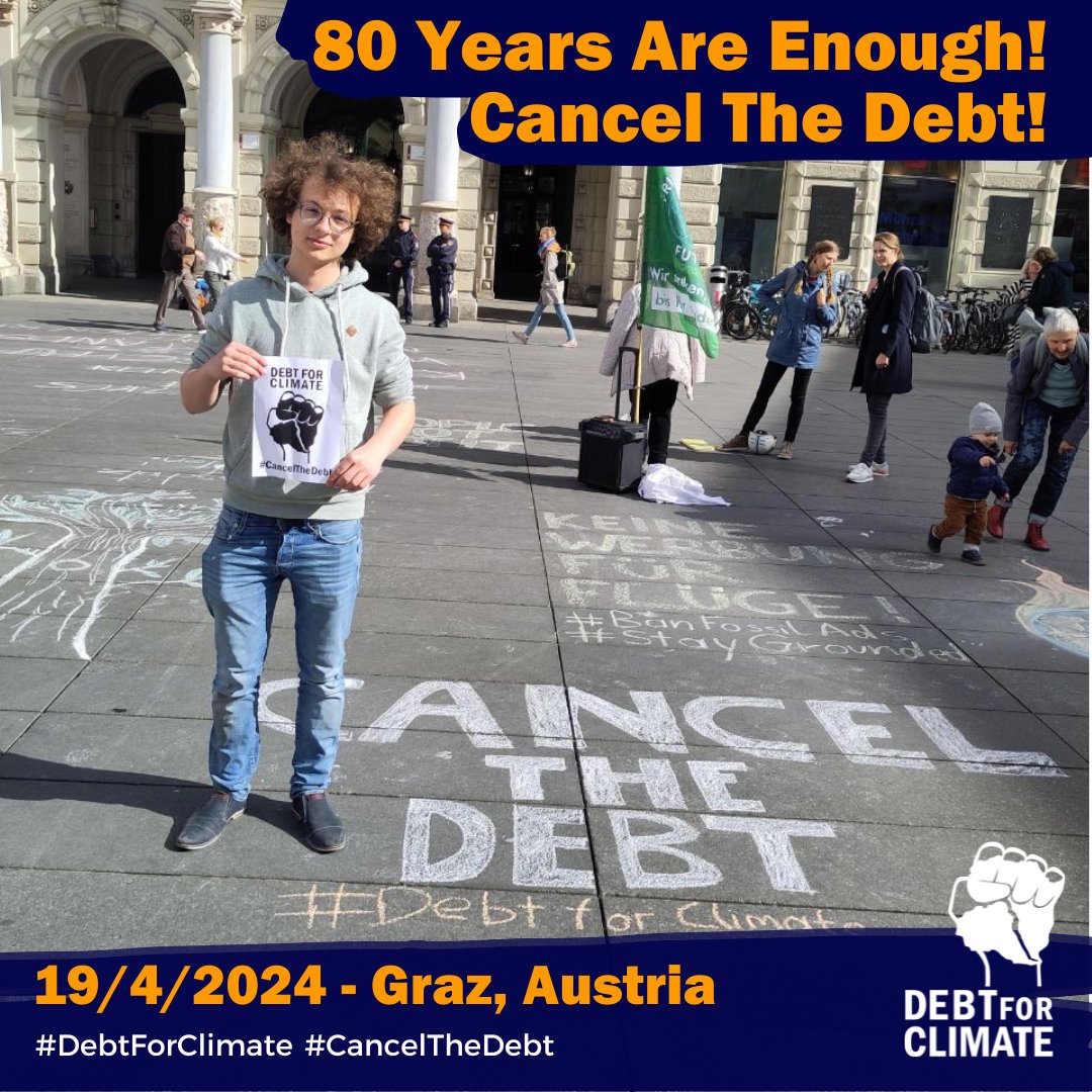In Austria, actions took place in 3 cities: Linz, Aus Wein and Gatz. 👏 'We from #DebtForClimate Austria see our government and other European governments being complicit in exploiting the Global South. We see them not turning their backs on institutions like @IMFNews and…