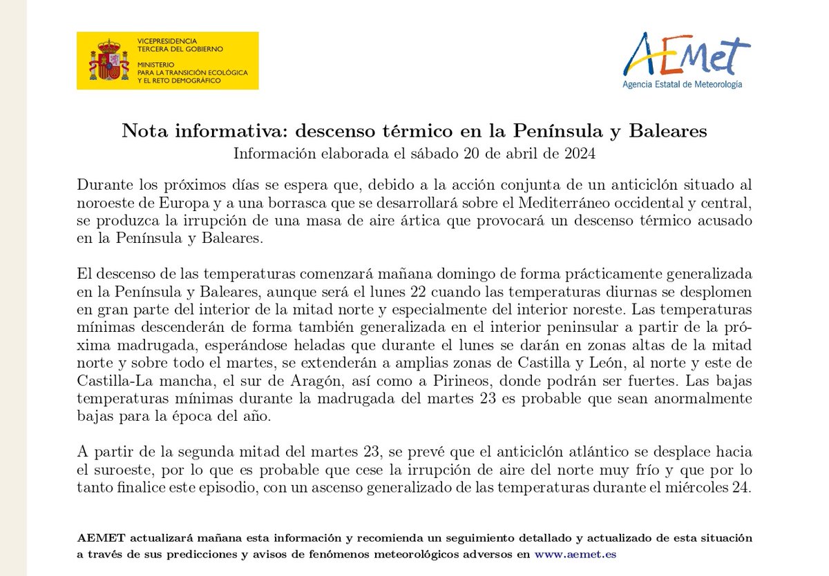 Nota informativa @AEMET_Esp: 'descenso térmico en la #PenínsulaIbérica y #Baleares'. Irrupción masa de aire ártica continental, especialmente el lunes (22/04/2024) en el interior norte y noreste peninsular. Sin cambios significativos en los termómetros en la mitad sur y Canarias.