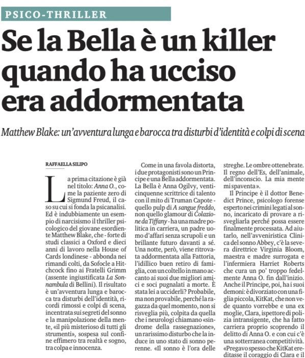 Un'avventura lunga e barocca tra disturbi dell'identità, ricordi rimossi e colpi di scena, incentrata sui segreti del sonno e la manipolazione della mente, «il più misterioso di tutti gli strumenti», sospesa sul confine effimero tra realtà e sogno, tra colpa e innocenza.