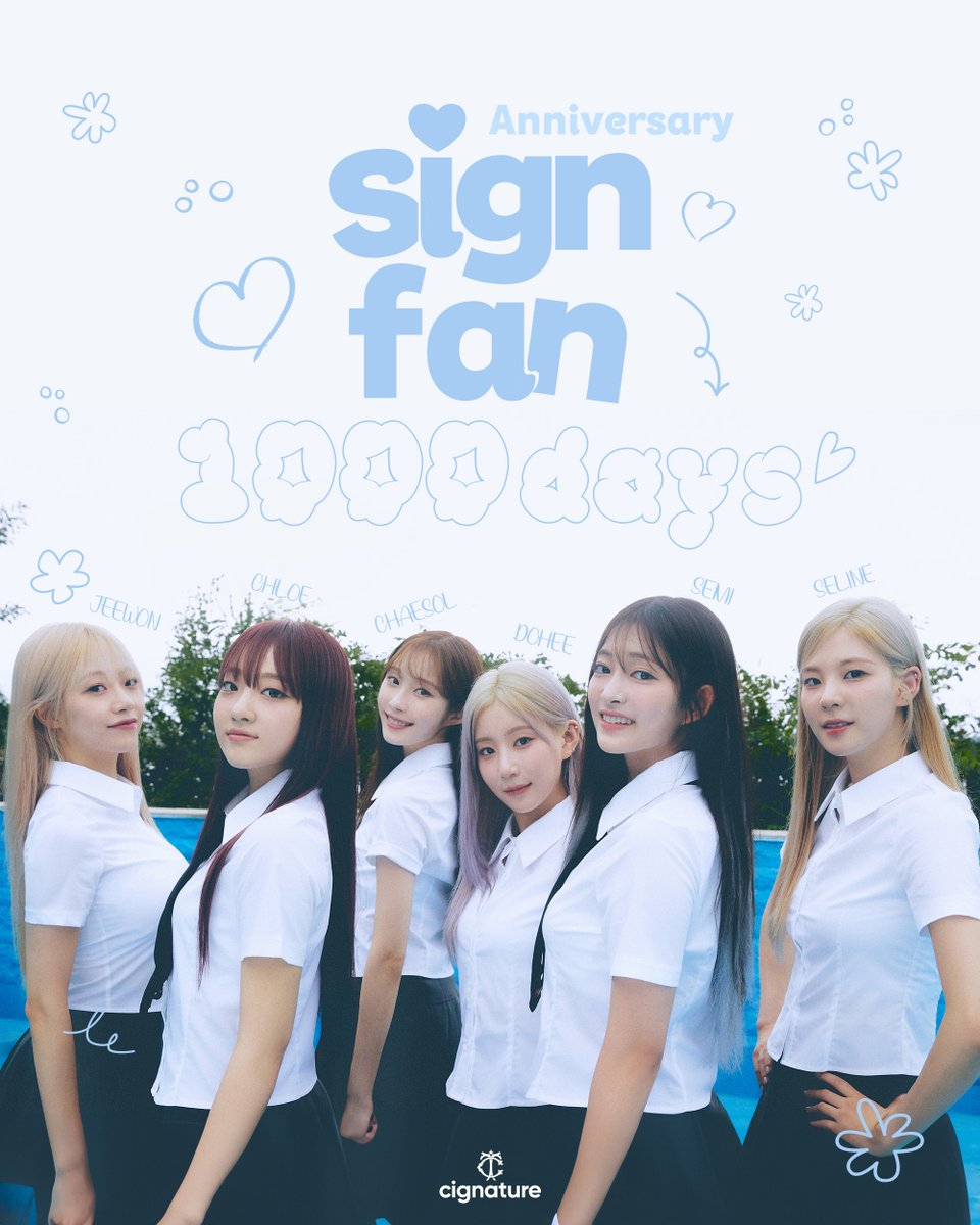 [💝] 싸인팬의 1000일을 진심으로 축하합니다!🎉 Congratulations on signfan's 1000days!🎉❤ #시그니처 #cignature #signfan #싸인팬 #채솔 #지원 #셀린 #클로이 #세미 #도희 #1000days_signfan #행복한_signfan과의_1000일