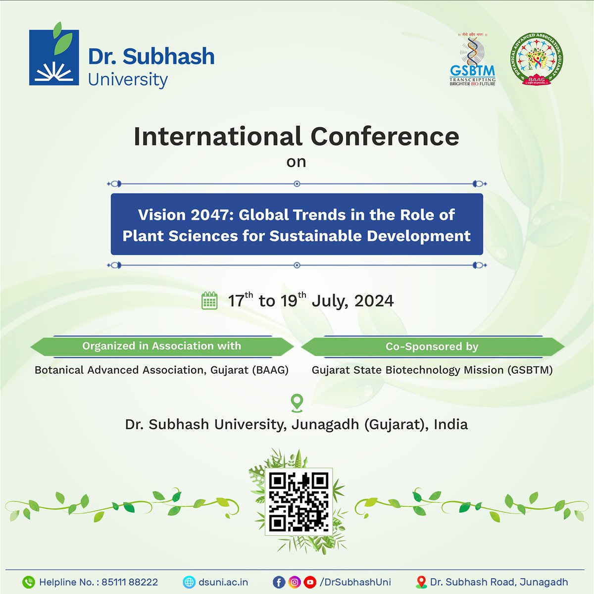 Unlock the potential of plant sciences for a sustainable tomorrow! 🌱 Don't miss the International Conference on Vision 2047, hosted by DSU from July 17th to 19th. #Vision2047 #BAAG #Internationalconference #SustainableDevelopment #PlantScience #DSU #DrSubhashUniversity