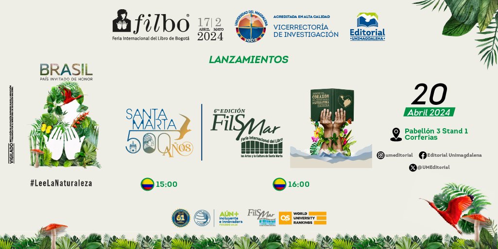 Unimagdalena's tweet photo. 🔜📚 ¡La cita de HOY es en la @FILBogota!  

El lanzamiento de la 6.ª versión de nuestra @FeriaFiLSMar; el Concurso “Los Niños Pintan a Gabo”; la nueva Colección ‘Santa Marta 500 años’; y, la presentación de obras, harán parte de la agenda institucional.

#PrográmateUM https://t.co/3FMKE135sb