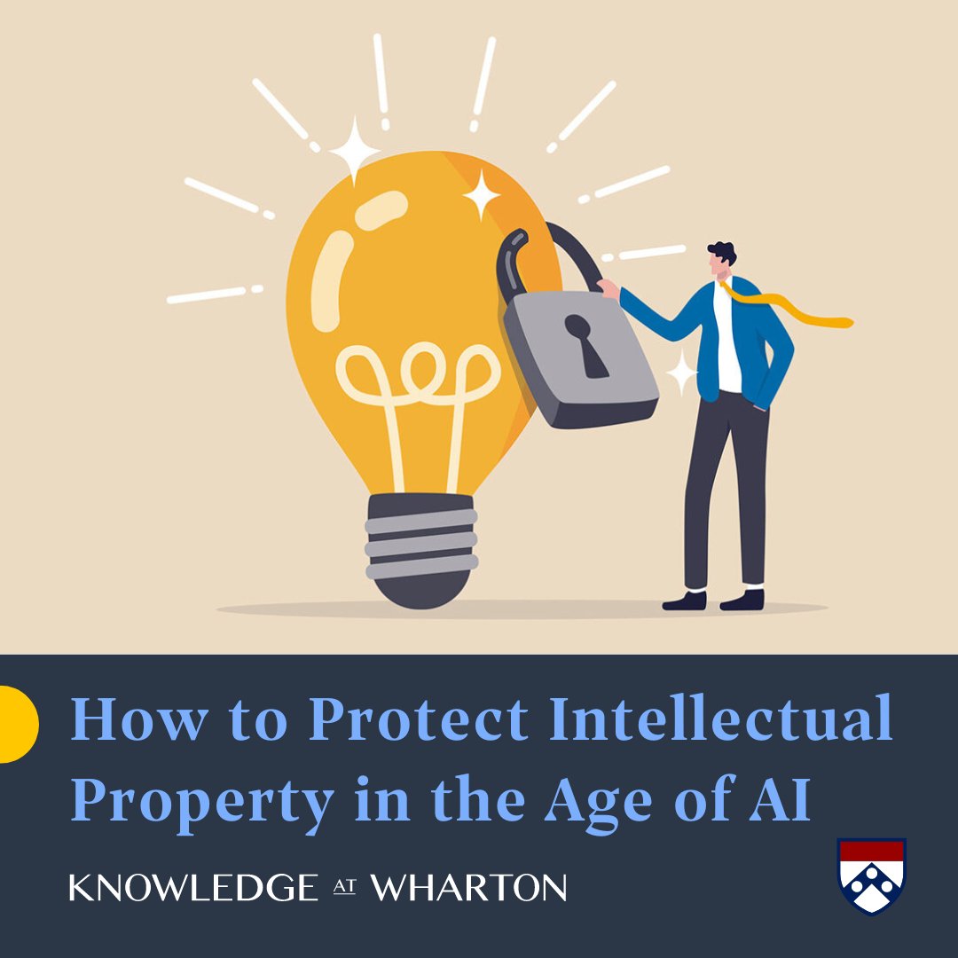 With #ArtificialIntelligence moving at breakneck speed, senior executives need to understand the new realities of intellectual property & patents. In @WhartonKnows, Senior Fellow @snyder4g & co-author Mark Pecen share four ways to protect your firms’ IP: whr.tn/49MU9oC