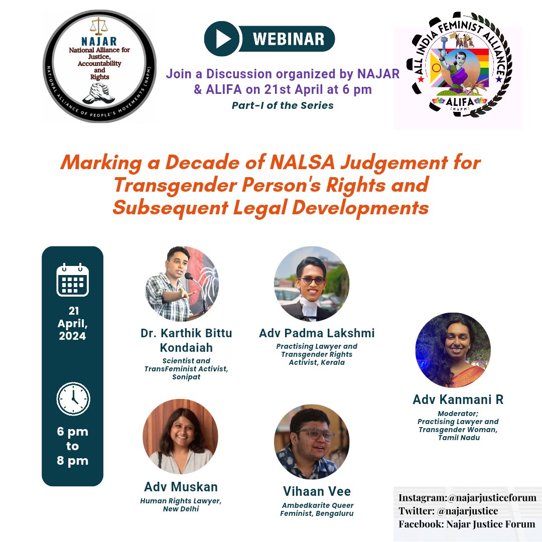 NAJAR & ALIFA of the NAPM invites you to join us for a discussion, as we review a decade of significant NALSA Judgement for Transgender Person's Rights and subsequent legal developments, including the Transgender Person Act, 2019, Rules & other policy and judicial interventions.