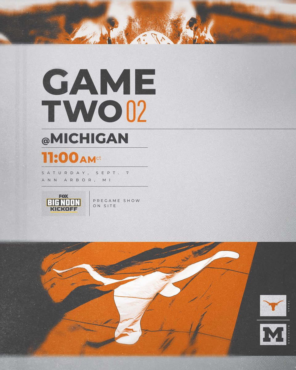 TexasFootball's tweet photo. 🚨 Game time announcement 🚨

🏈 Texas at Michigan 
📅 Saturday, Sept. 7 | 11 AM CT
📺 FOX https://t.co/BhTfAYX6r8