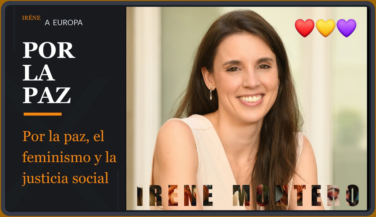 @IreneMontero 🔸Por la PAZ , no a la GUERRA , para que la VIDA SEA . Irene Montero a Europa . .  #IreneMonteroAEuropa #UEelections2024 #ParaQueLaVidaSea
