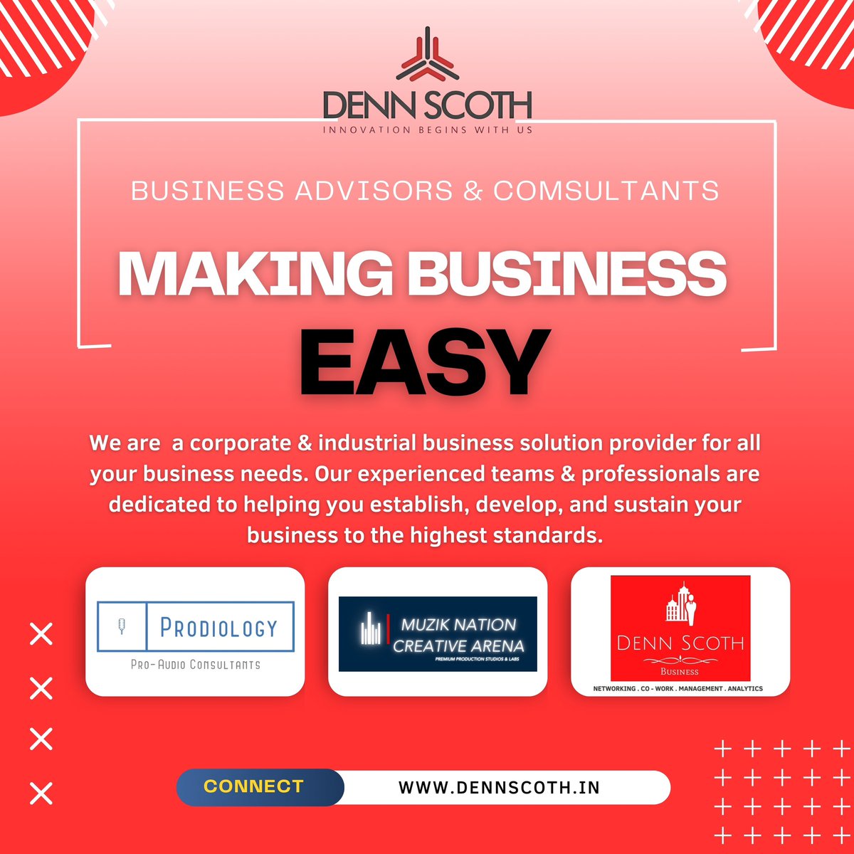Making Business Easy. We Are Denn Scoth - Innovation Begins With Us! #business #corporate #businesssuccess