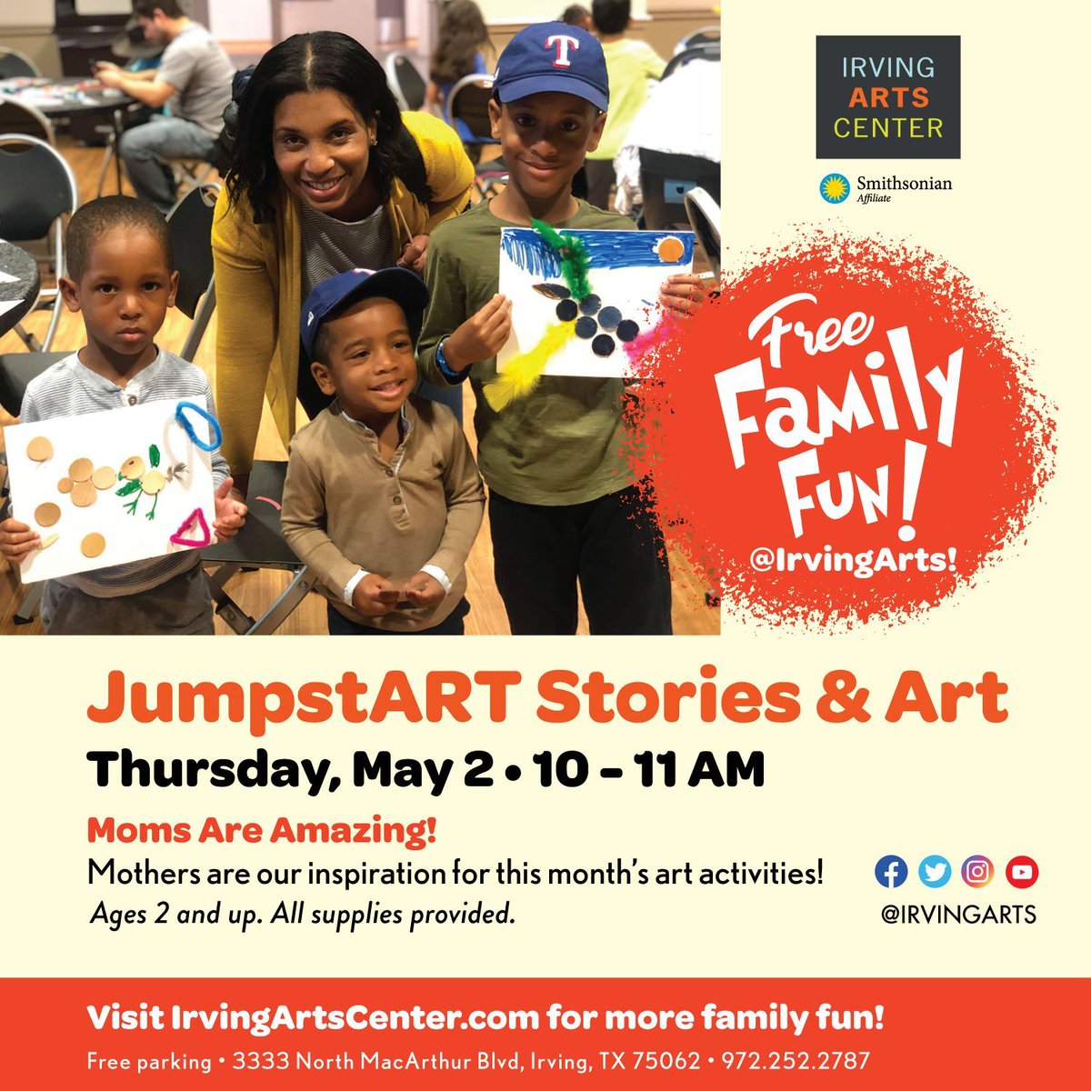 May is the month to celebrate Mom! Enjoy storytime and art on May 2nd with Mom as the STAR! #jumpstart #jumpstART #storiesandart #familyfun #kidscrafts #familyevent #irvingarts #irvingartscenter #freeactivity #localactivitie