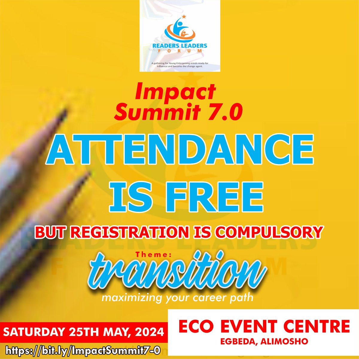 Read2LeadForum's tweet photo. Registration is Now Open for IMPACT SUMMIT 7.0 as members are encouraged to
 REGISTER via https://t.co/WVnY8m4H6E as the count down to the Event is now Active. https://t.co/vd4qXndHsT