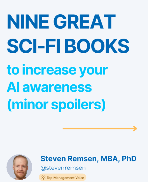 RKOlson's tweet photo. Steven Remsen on LinkedIn: Nine Great Sci-Fi Books to increase your AI awareness #IAmIntel https://t.co/FU9MJ59Gl7 https://t.co/oeStCJq68d