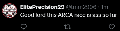 Always two types when watching ARCA: