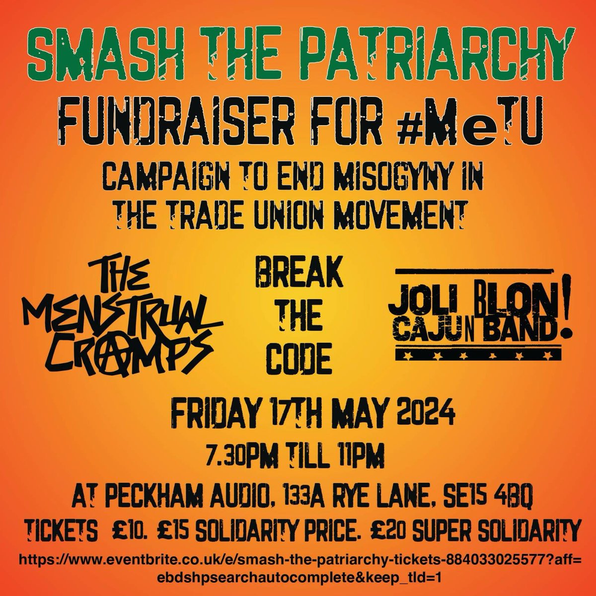 **Gig alert!** Time to get your tickets for Smash the Patriachy MeTU benefit night @Peckham_Audio on Friday 17 May . Its going to be an amazing night of women-led acts featuring Break the Code, Joli Blon Cajun Band and our fabulous headliner, The Menstrual Cramps @M_cramps