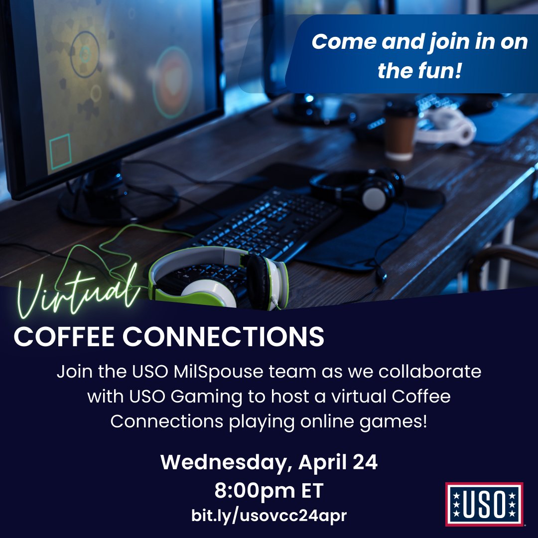 Join us for this fun virtual gaming Coffee Connections where you can connect with Military Spouse around the world, while playing a variety of different virtual games! Register at bit.ly/usovcc24apr