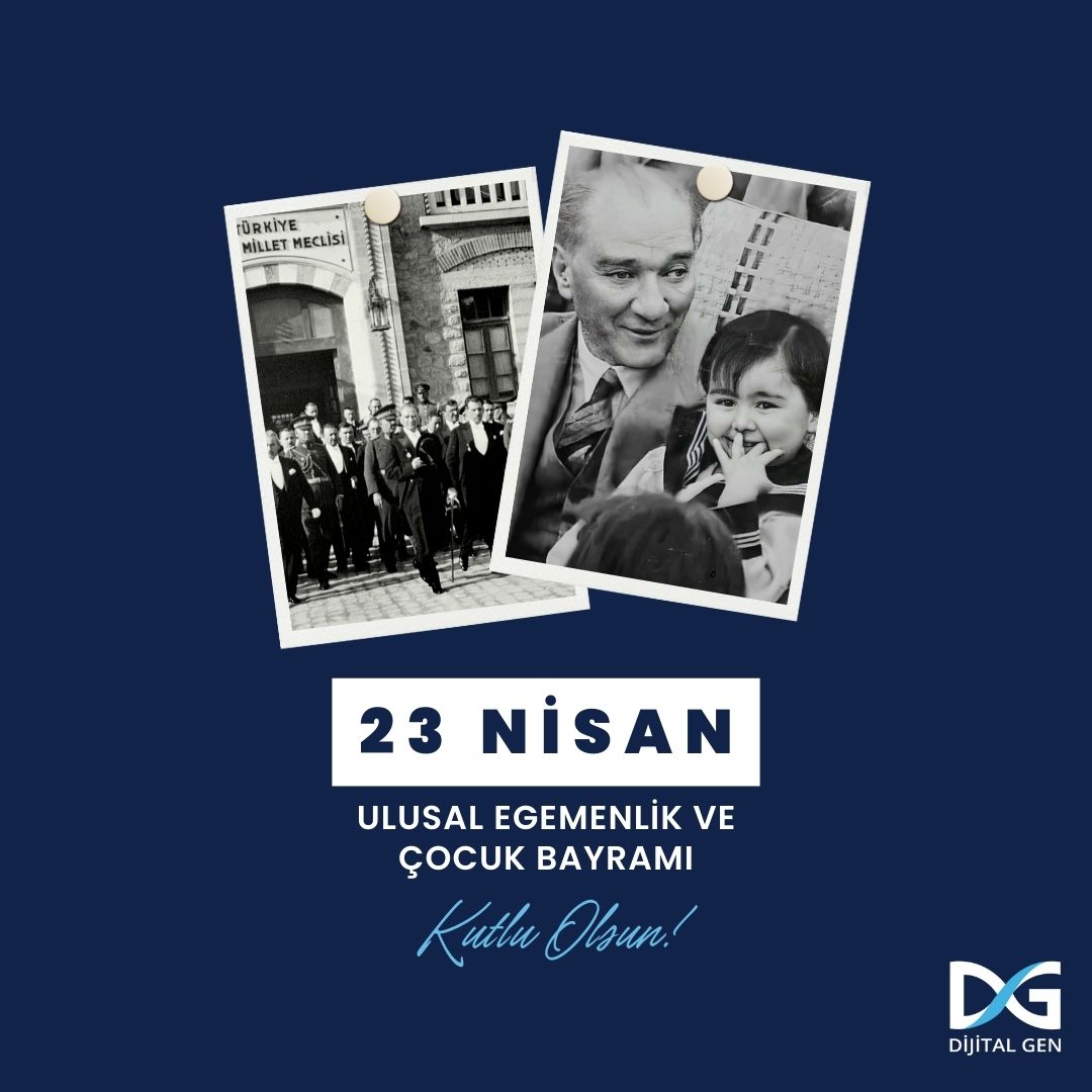 23 Nisan Ulusal Egemenlik ve Çocuk Bayramı Kutlu Olsun!

#DijitalGen #23Nisan
#UlusalEgemenlikVeÇocukBayramı #KutluOlsun