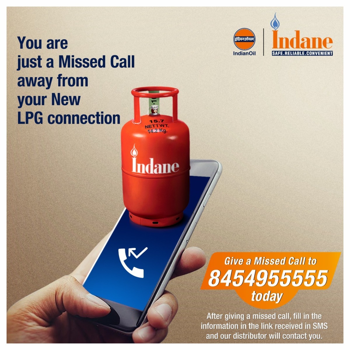 Your new #Indane LPG connection only a Missed Call away! Dial 8454955555 and get LPG connection at your doorsteps. Existing Indane customers can also book a refill by giving us a missed call from their registered phone number.