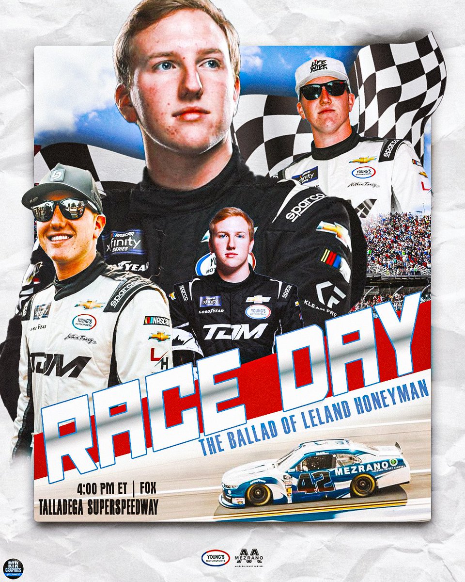 Leland Honeyman Talladega Race Day Graphic | @Lelandhoneymnjr @youngsmtrsports @MezranoLaw