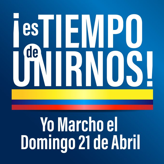 #marcha21abril #Marcha #Colombia #21abril #yomarcho #YoMarchoDomingo21DeAbril