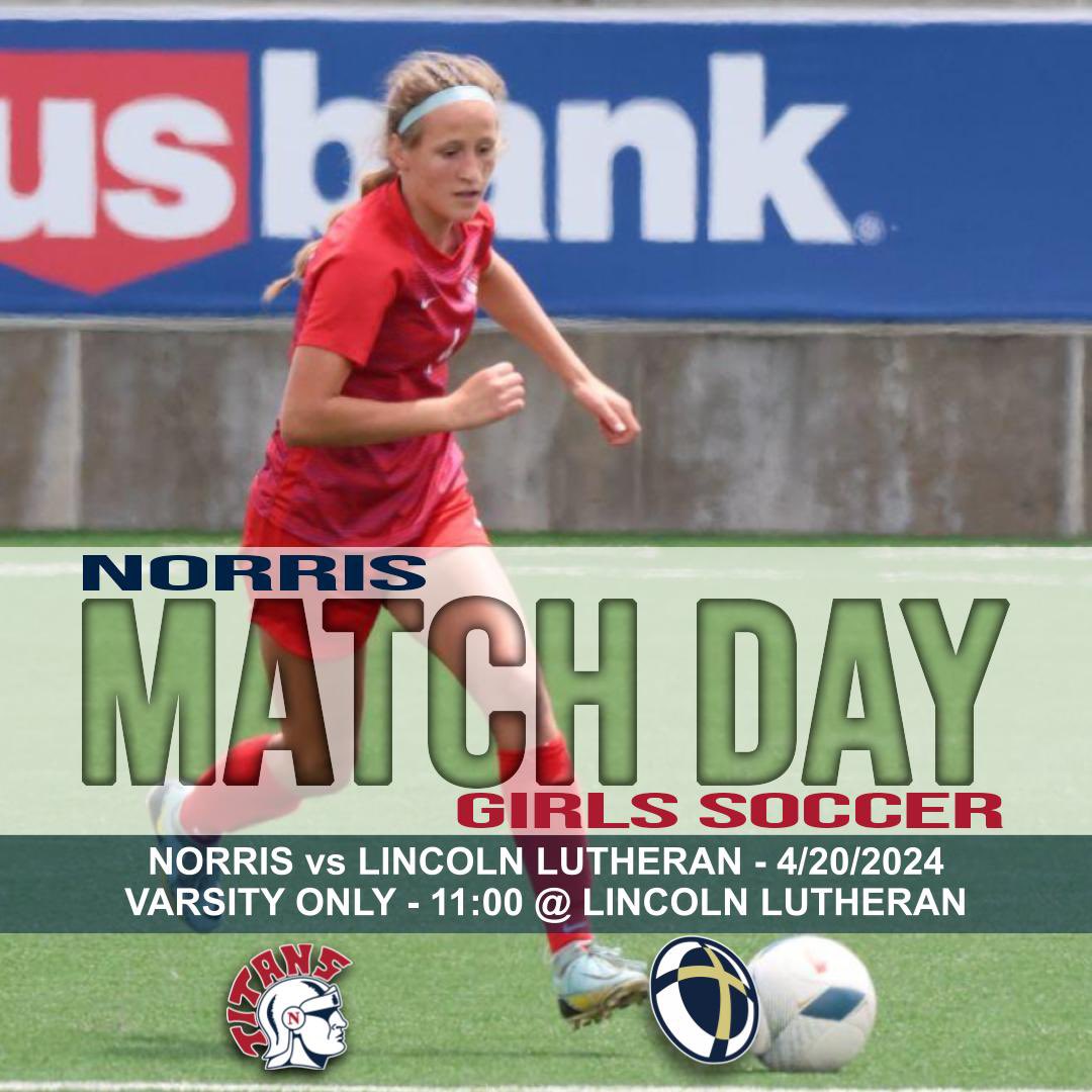 norris_soccer's tweet photo. 🚨⚽️ GAME DAY #13 ⚽️🚨

🆚 Lincoln Lutheran  
📍LLutheran East Competition Field 
🕚 Varsity only: 11:00am

Note: There is limited stadium seating—fans are encouraged to bring their own chairs. https://t.co/hnjF3kYMxA
