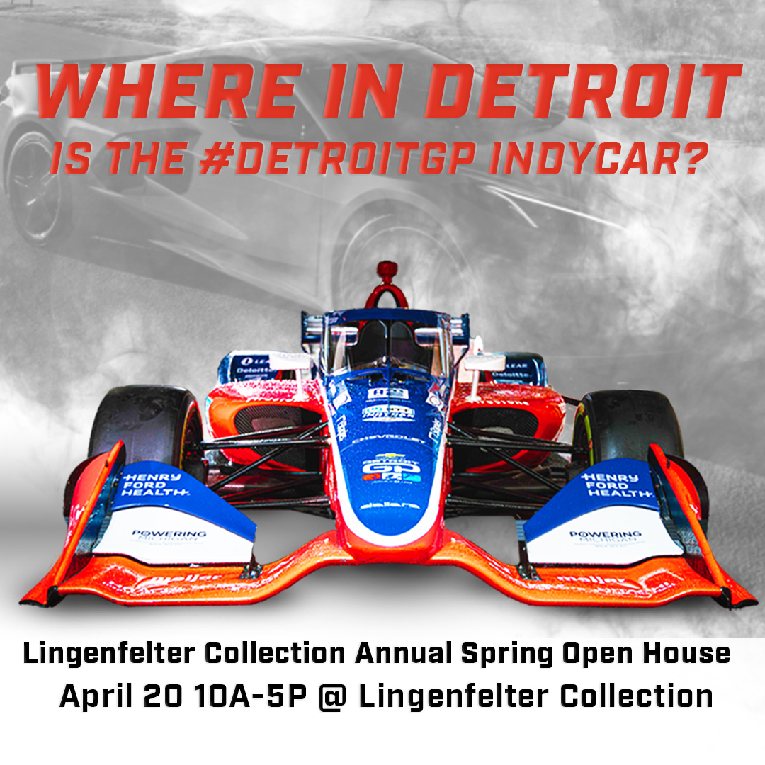 Doors are open! Stop by The Lingenfelter Collection today from 10A-5P. The “super-secret” car collection is open to the public for one day only. Take pictures with our #DetroitGP #INDYCAR at 7819 Lochlin Dr. in Brighton with proceeds benefiting @AmericanCancer #WeDriveDetroit