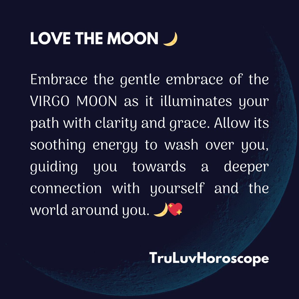 TruLuvHoroscope's tweet image. #LoveTheMoon #VirgoMoon #TruLuvHoroscope