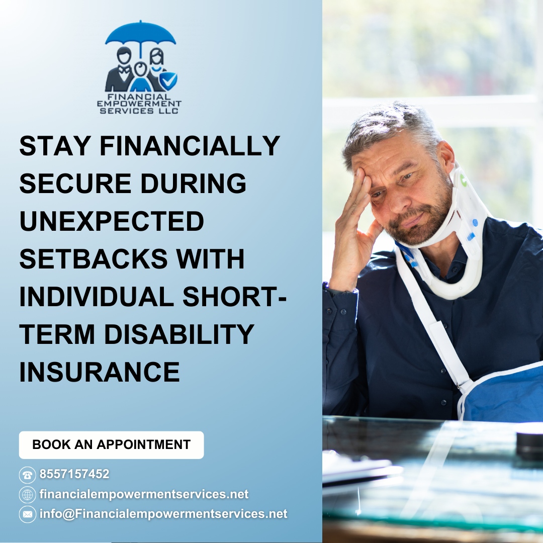 ⚠️ Unexpected setbacks can happen anytime. 

Stay financially secure with Individual Short-Term Disability Insurance from Financial Empowerment Services. 🛡️💼 

🌐 financialempowermentservices.net

#FinancialEmpowerment #InsuranceSolutions #CoverageThatCounts