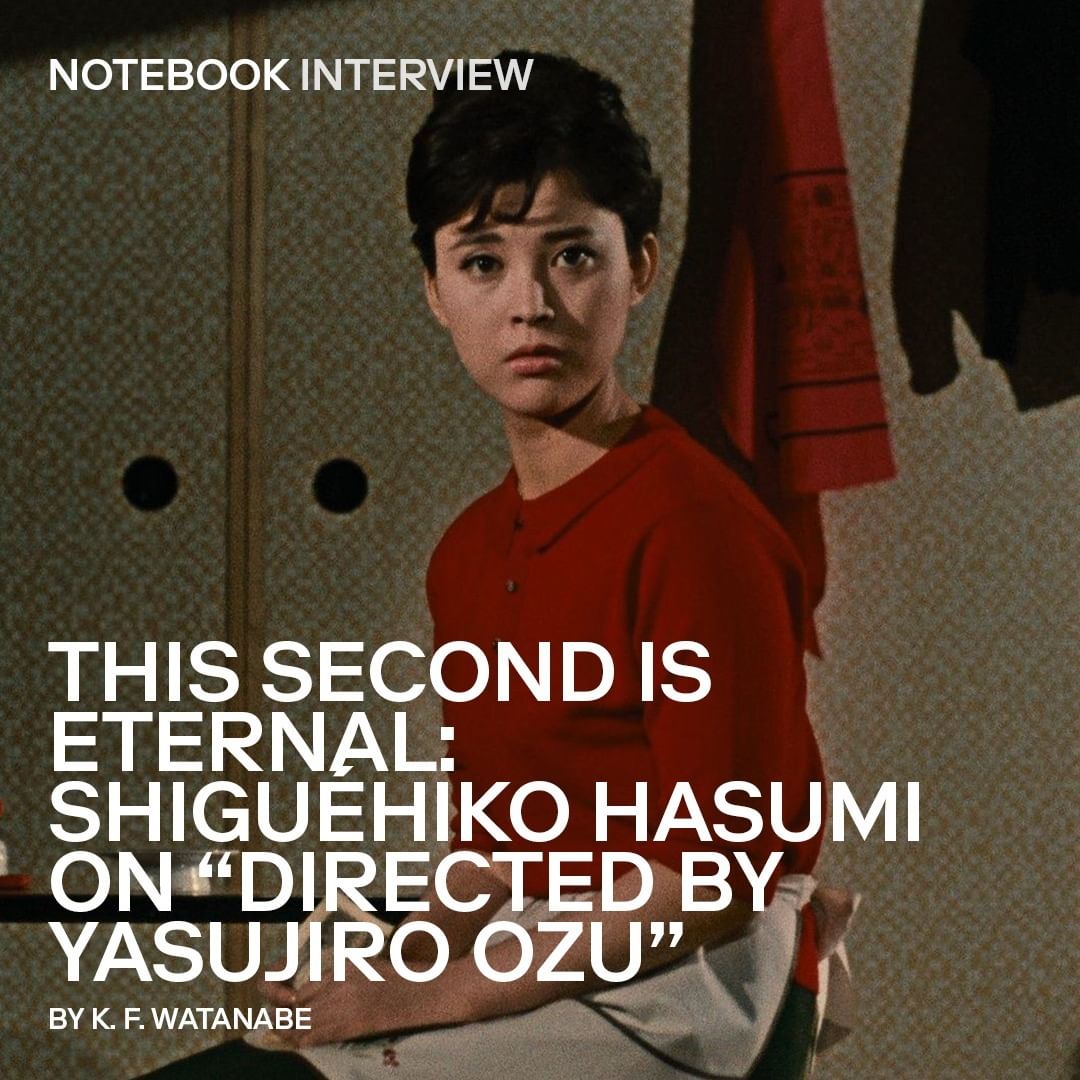 In a new interview, K. F. Watanabe meets the venerated critic Shiguéhiko Hasumi to discuss Akira Kurosawa, John Ford, and “Directed by Yasujiro Ozu,' one of the most influential Japanese film books ever written: mubi.com/notebook/posts…