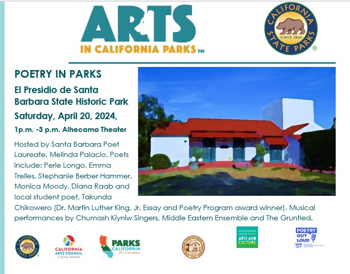 Exciting news, Poetry In Parks is happening at El Presidio de Santa Barbara State Historic Park today, Saturday April 20, 2024 at the Alhecama Theater in Santa Barbara from 1-3pm!