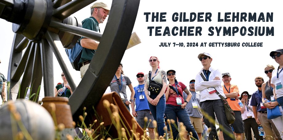Are you thinking of attending our 2024 Teacher Symposium, held July 7–10 at Gettysburg College? Join us on Zoom on Thursday, April 25, at 7 p.m. ET for a discussion and Q&A. RSVP here: ow.ly/euK850Rknga #sschat