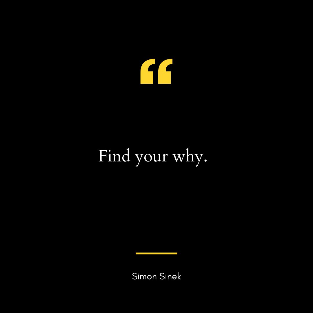 #FindYourWhy #PurposeDrivenLife #Motivation