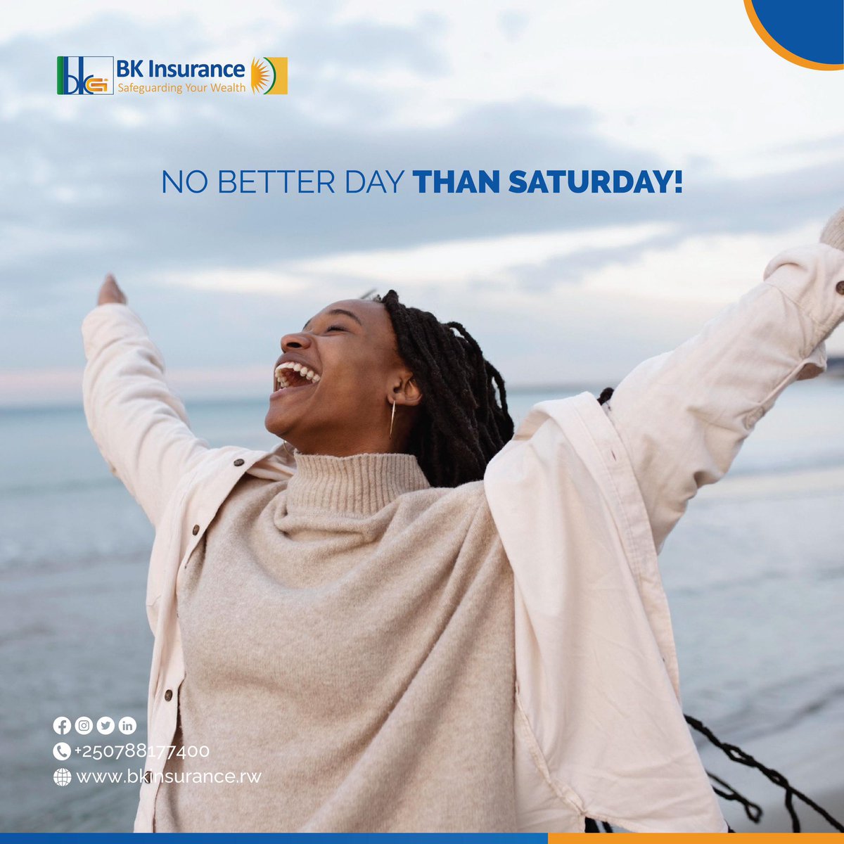 Embrace the weekend breeze and let your worries seize. Saturday's here for you to unwind! #BKInsurance #Rwot #RwoX