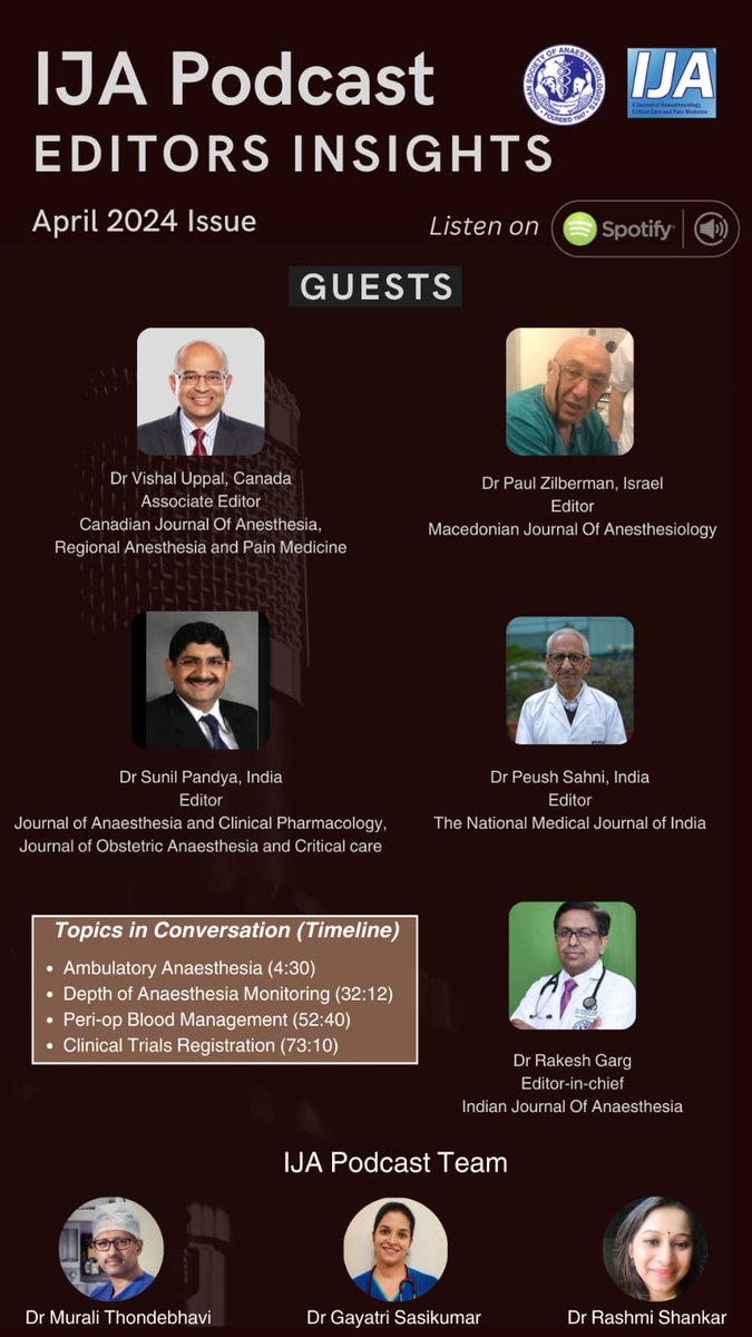 Indian Journal of Anaesthesia (IJA) April 2024- Editor Podcast Click, and listen to the Editors ... bit.ly/4aZPDEj TEAM IJA