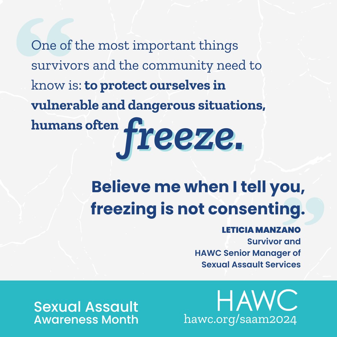 The systems involved in responding to sexual assault often tend to underestimate the impact of trauma and the way the brain responds during an assault. Read more from Leticia here: hawc.org/survivoradvoca… #SAAM #HAWC #SupportSurvivors #SexualAssault #SexualAssaultAwarenessMonth