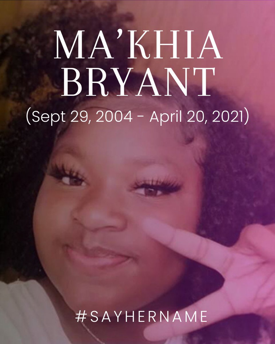 Today marks 3 years since 16yo Ma’Khia Bryant was killed by police in Columbus, OH. Ma’Khia called the police for help, &amp; an officer killed her. As we have seen again &amp; again, interactions with police are devastating, traumatizing, &amp; sometimes deadly for Black girls. #sayhername