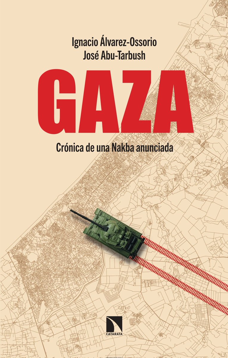 🇵🇸 Gaza. Crónica de una Nakba anunciada.

📚 Muchas ganas de leer el último libro de @IAlvarezOssorio y José Abu-Tarbush con @CatarataLibros

- Una reflexión historica y actual sobre un conflicto que marca el mundo. 👇
catarata.org/libro/gaza_155…