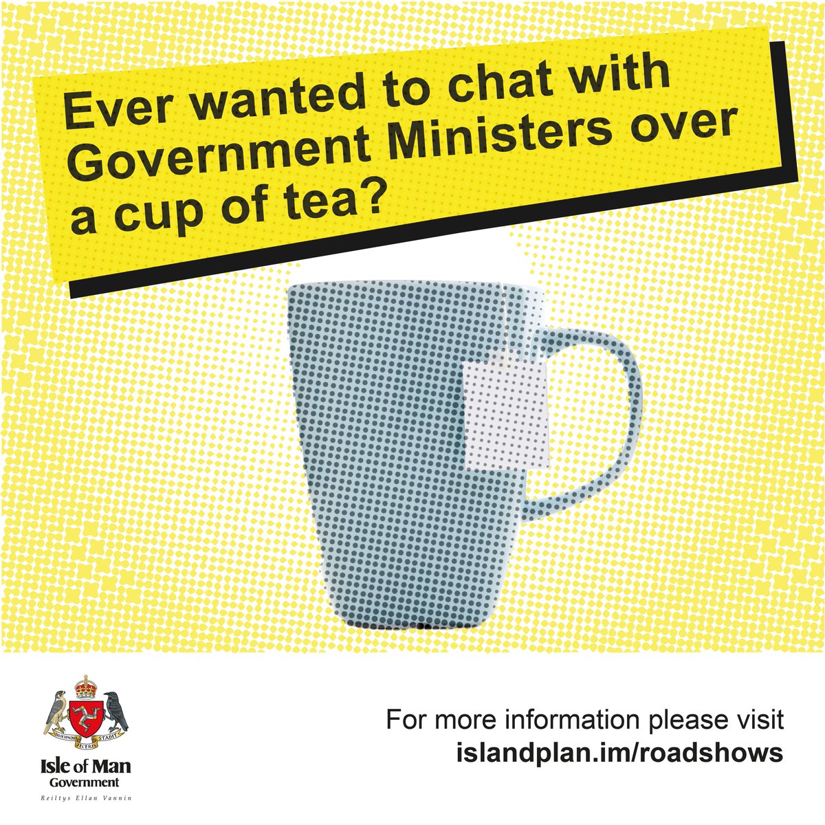 ☕️Ever wanted to chat with Government Ministers over a cup of tea? Now's your chance! 🗣️ Engage directly with decision-makers at the 'Listening to You' roadshows taking place across the Island this month. 👉 Register now at islandplan.im/roadshows