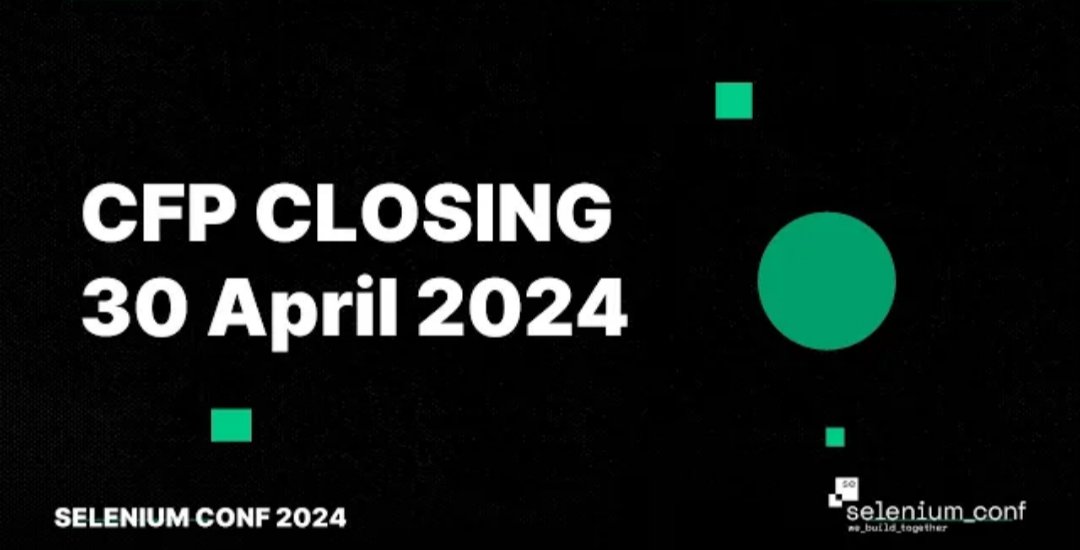 Selenium Conf 2024 - Call for Proposals now open (and closing soon!) If you're reading this, you should apply!
youtu.be/mJQGrLadsjI