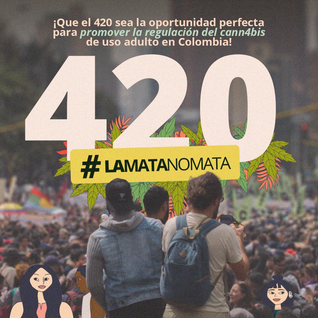 LaMata_NoMata's tweet photo. 🌱 Feliz 420, hoy es el día para demostrar por qué el cannabis de uso adulto debe ser regulado en 🇨🇴, basándose en una política de salud pública y promoviendo miles de nuevos empleos y priorizar la protección de niños, niñas y adolescentes.

¡Contamos con todos! ✌🏻 #LaMataNoMata https://t.co/3Si4bVzWu0
