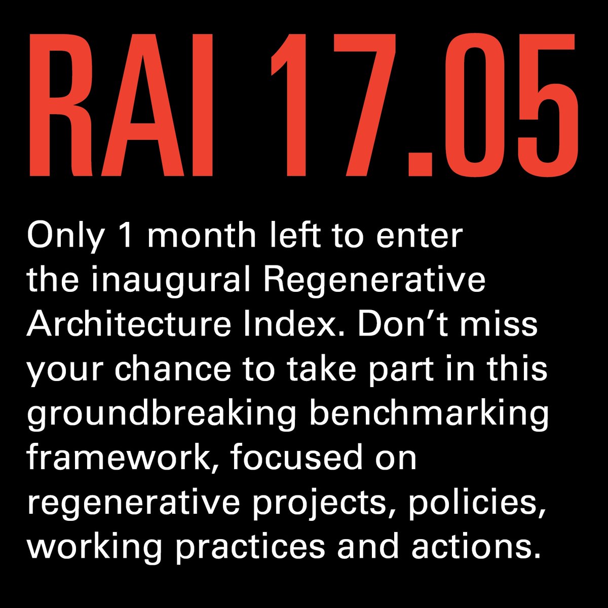 Just under a month to apply for the Regenerative Architecture Index, with applications closing on 17.05. Start your entry & download the free Primer document, via links in bio #regenerativearchitecture #benchmarking #rai @Architect_Today