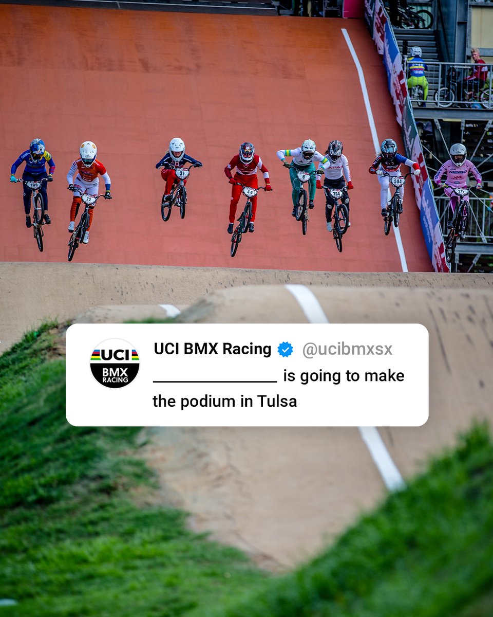 Who makes your podium? 👇

Choose the riders that will win rounds 5 & 6 of the UCI BMX Racing World Cup in Tulsa next weekend. 🔜

#BMXRacing #BMXRacingWC