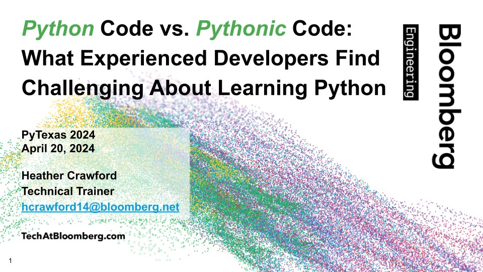 In her talk at #PyTexas2024 today (10:15 AM CDT), technical trainer Heather Crawford will explore how experienced developers new to #Python 🐍 can move quickly from writing *Python* code to writing *Pythonic* code bloom.bg/3Q8lYRc