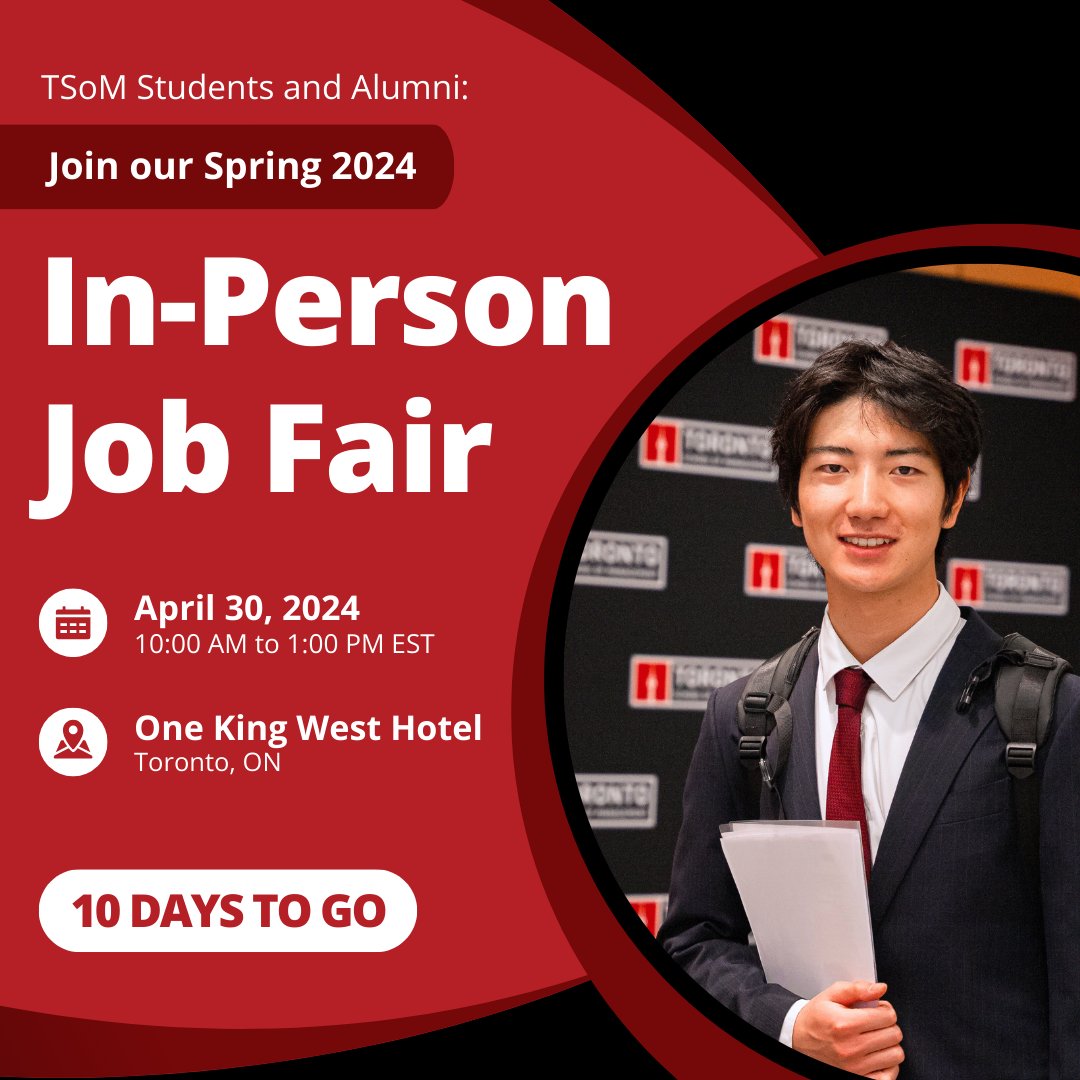 Only 10 days to go before the Spring 2024 TSoM In-Person Job Fair on April 30th at the One King West Hotel & Residence, from 10 a.m. to 1 p.m.! It’s the perfect opportunity to take your career path to the next level, so don’t miss it! We hope to see you there!

#TSoM #myTSoM