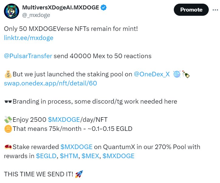 @PulsarTransfer send 15000 Mex to 50 reactions

Love to double post it:
Mint: frameit.gg/marketplace/MX…
Stake NFT: swap.onedex.app/nft/detail/60
Stake $MXDOGE:
Swaps: app.ashswap.io/swap
Telegram: t.me/MultiversXDoge…
Charts: @eCompass_io 
Medium: medium.com/@mxdoge