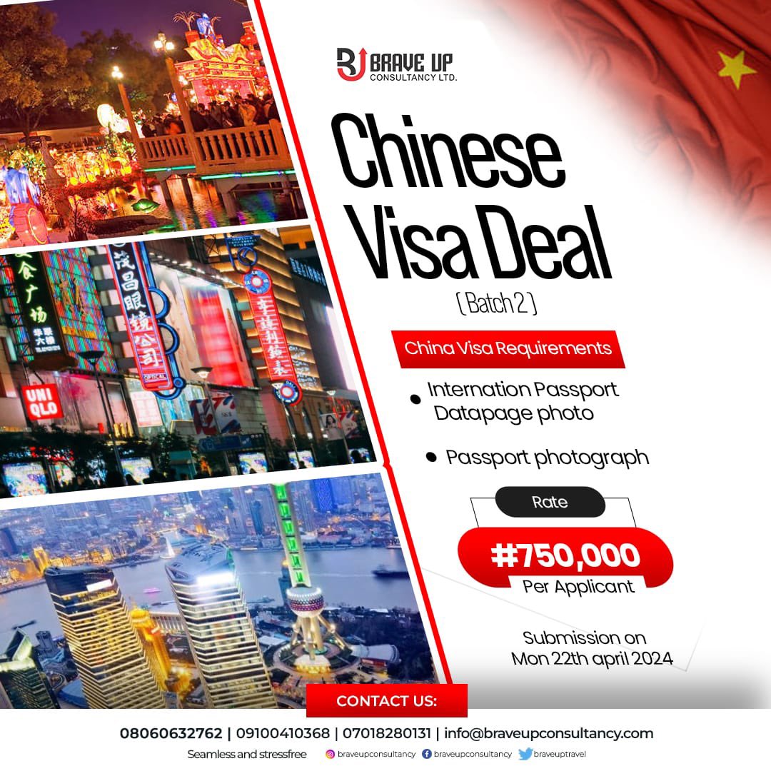 🇨🇳 Ready to explore the wonders of China? 🌏✈️ With just 750K, you can secure your Chinese Visa TODAY! 📜✨ Don't miss out on this amazing opportunity! 

Hurry and join Batch 2 now! 🚀  send us a DM on
+2348141216262
+2348060632760
+2348100410368

#ChinaVisa #TravelToChina