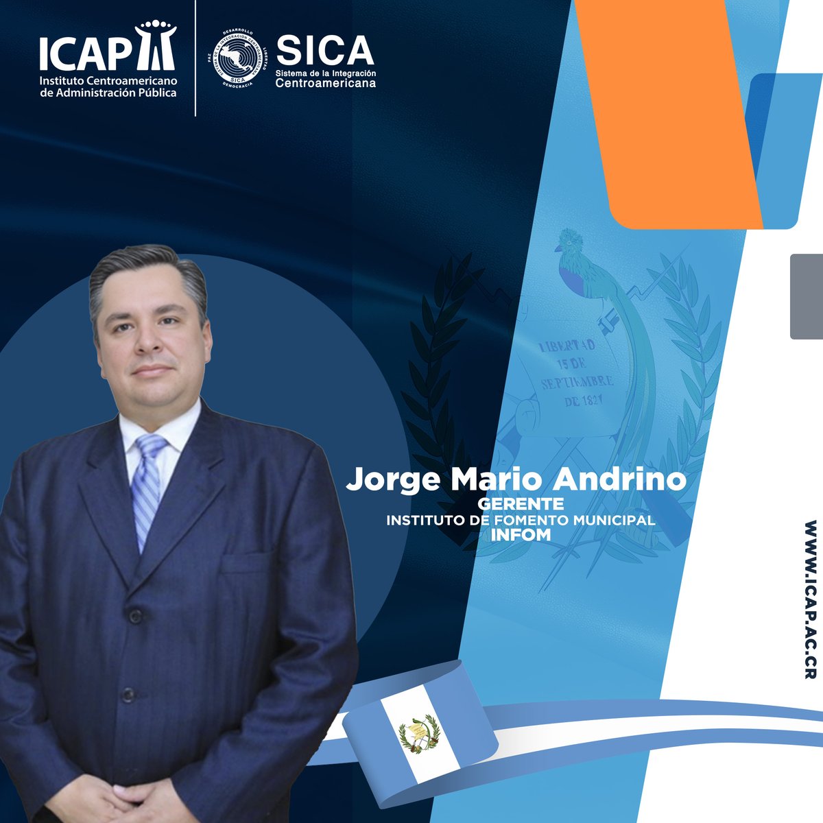 icap_1954's tweet photo. El Instituto Centroamericano de Administración Pública, #ICAP, felicita a nuestro estimado y apreciado docente del Programa Doctoral ICAP, Jorge Mario Andrino, por su reciente nombramiento como Gerente del Instituto de Fomento Municipal, #INFOM de #Guatemala. https://t.co/0Z3SE4fH63