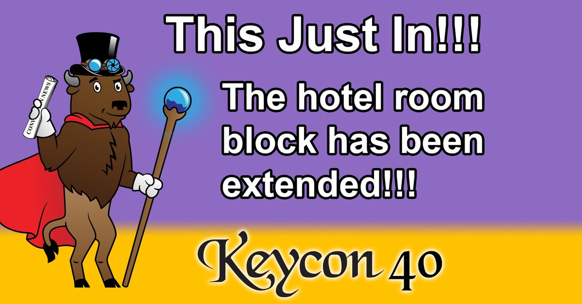 This just in…

The hotel has graciously extended the hotel block until April 26, 2024

Don’t miss out on our room rate. Book online and support the convention.

#keycon #ChooseYourOwnAdventure