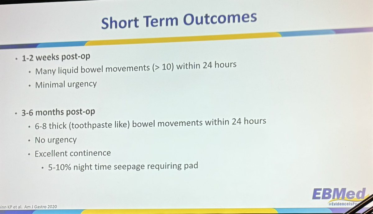 Short Term Outcomes of a Pouch

1-2 weeks post-op
▪️Lots of liquid! (>10 BM in 24 hr)
▪️Minimal urgency

3-6 months post-op
▪️6-8 thick BM in 24h
▪️No urgency
▪️Excellence continence 
▪️5-10% night time seepage requiring pad

Expectation management!

🙏 @MaiaKayalMD 

#EBMed