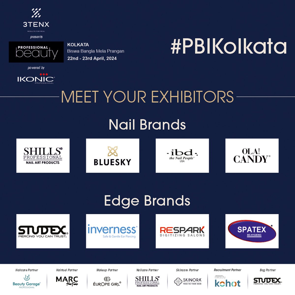 ProBeautyIndia's tweet image. Nail the perfect look with live demos from top nailcare brands at Professional Beauty India, Kolkata 2024! Stay tuned for the latest nailcare innovations! 

🗓 Event Date: 22nd &amp;amp; 23rd April

📍 Location: Biswa Bangla Mela Prangan, Kolkata

#ProfessionalBeautyIndia #KolkataEvent