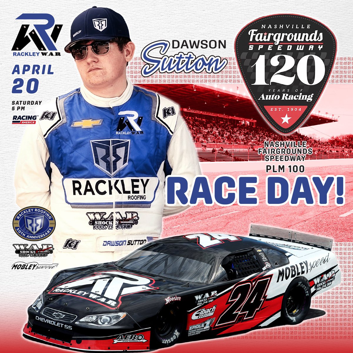 Happening TODAY in #Nashville! @dawsonsutton26 is set to wheel the No. 24 #RackleyWAR and Wendell Mobley machine in the Pro Late Model 100 feature! Racing begins at 5 p.m. CT. 📺: @RacingAmerica #MobleySpeed